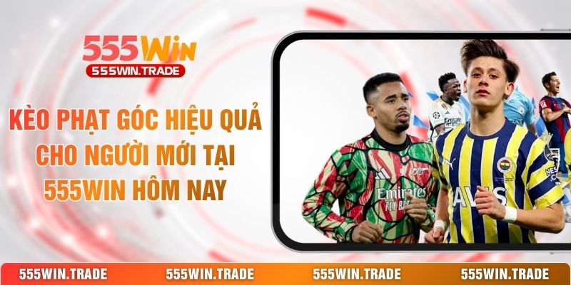 Thể Thao 555WIN - Cổng Cá Cược Bóng Đá Cực Cuốn Hút