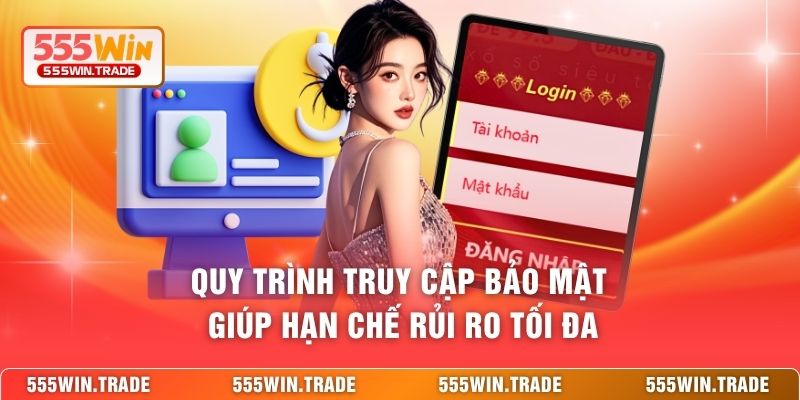 Đăng Nhập 555WIN - Truy Cập Nhanh Gọn, Chinh Phục Mọi Kèo