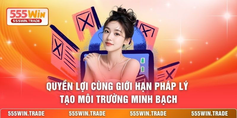 Điều Khoản Điều Kiện 555WIN - Hệ Quy Chuẩn Giao Dịch An Toàn
