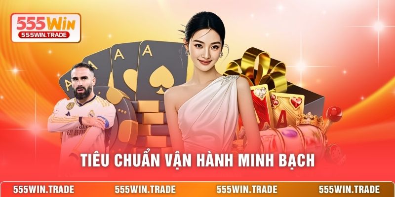 555WIN Có Uy Tín Không - Đánh Giá Công Tâm Về Nhà Cái